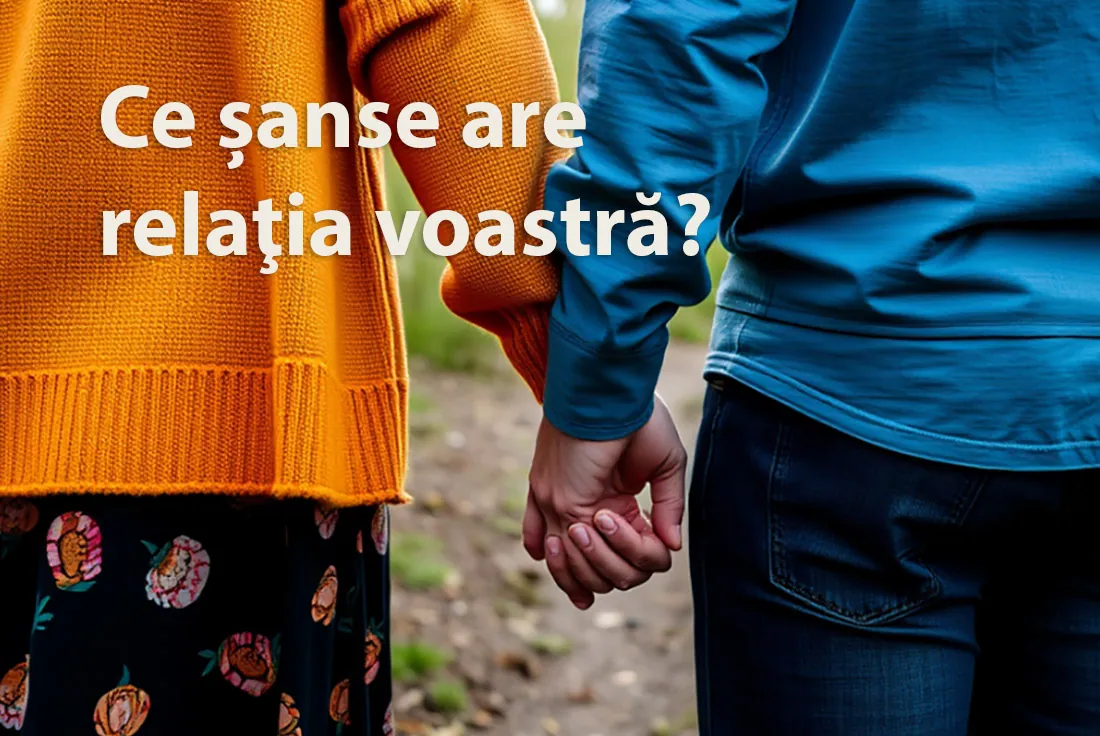 Ce șanse are relaţia voastră?